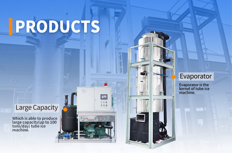 Large Capacity Tube Ice Machine Máy làm đá ống công nghiệp có công suất lớn lên tới 100 tấn/ngày - Thiết kế thiết bị bay hơi lõi cho sản xuất đá thương mại